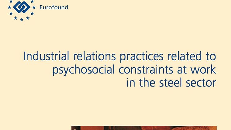 Positive effects of steel workers’ direct participation in managing health, safety and psychosocial risks at the workplace