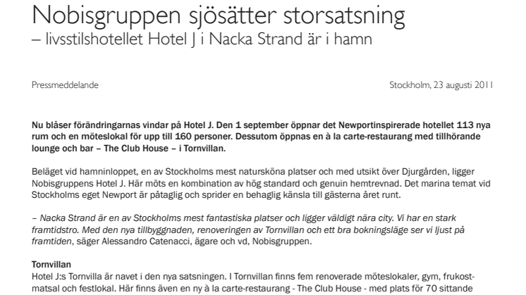 Nobisgruppen sjösätter storsatsning – livsstilshotellet Hotel J i Nacka Strand är i hamn