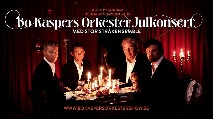 Fira jul med Bo Kaspers Orkester på turné - I denna mörka vintertid