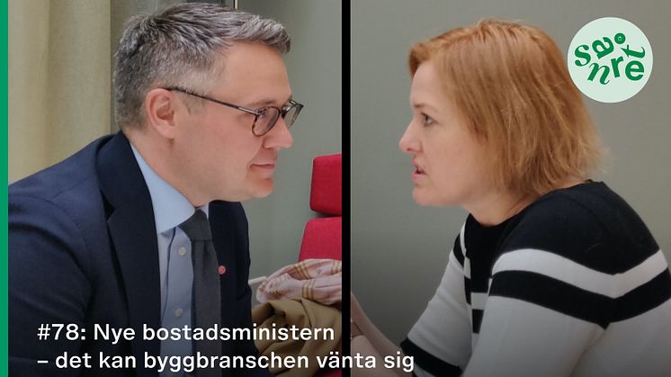 Bostadsministern möter Svensk Byggtjänsts vd i Snåret