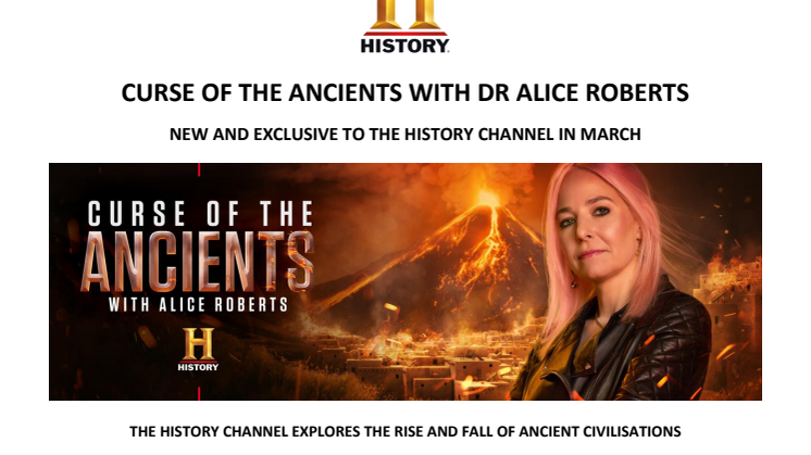Curse of the Ancients with Alice Roberts THE HISTORY CHANNEL_SE_PRESSMEDDELANDE_English.pdf