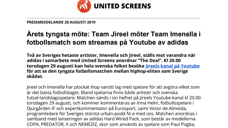 ​Årets tyngsta möte: Team Jireel möter Team Imenella i fotbollsmatch som streamas på Youtube av adidas