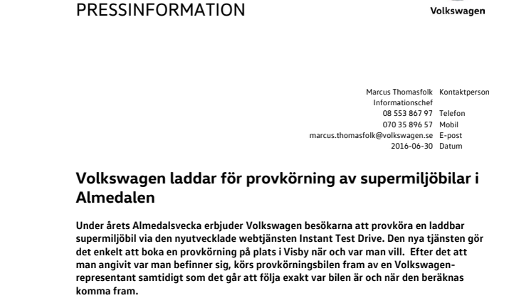 Volkswagen laddar för provkörning av supermiljöbilar i Almedalen