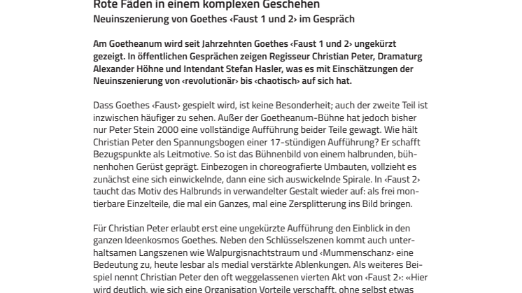 Rote Fäden in einem komplexen Geschehen. Neuinszenierung von Goethes ‹Faust 1 und 2› im Gespräch