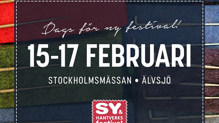 Inspiration till återbruk på Sy- & Hantverksfestivalen på Stockholmsmässan 15–17 februari