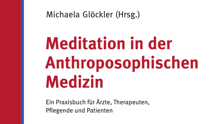 Cover des Buches ‹Meditation in der Anthroposophischen Medizin› (Salumed-Verlag, Berlin)