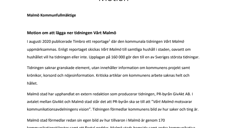 Lägg ner tidningen Vårt Malmö