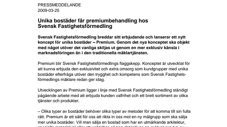 Unika bostäder får premiumbehandling hos Svensk Fastighetsförmedling