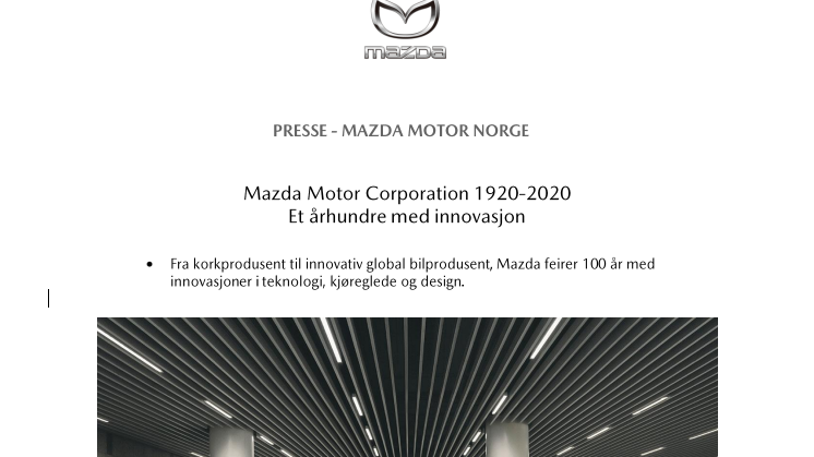 Mazda Motor Corporation 1920-2020: Et århundre med innovasjon