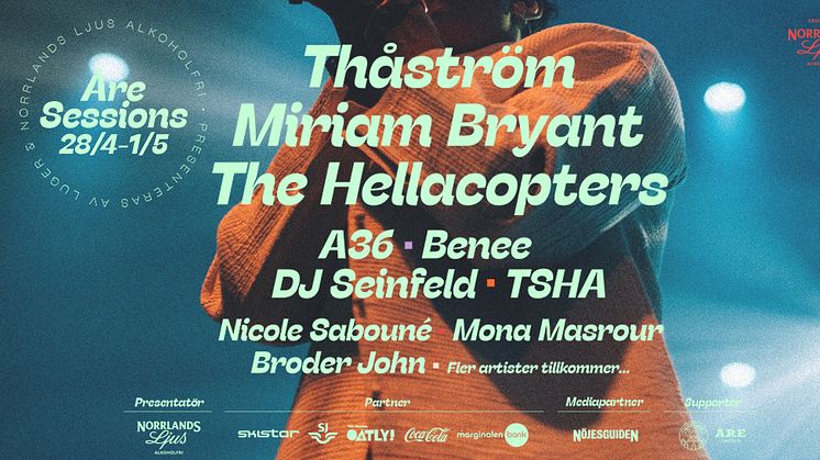 A36, Broder John, Nicole Sabouné och DJ Seinfeld till Åre Sessions - årets första musikfestival 