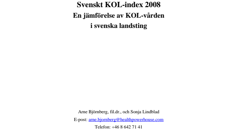Svenskt KOL-index 2009 En jämförelse av KOL-vården i svenska landsting