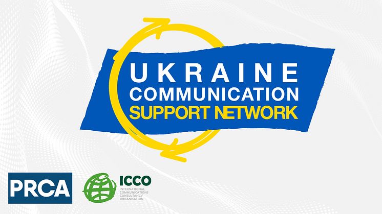Ukraine Communications Support Network, PRCA and ICCO