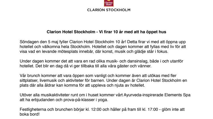 Clarion Hotel Stockholm - Vi firar 10 år med att ha öppet hus