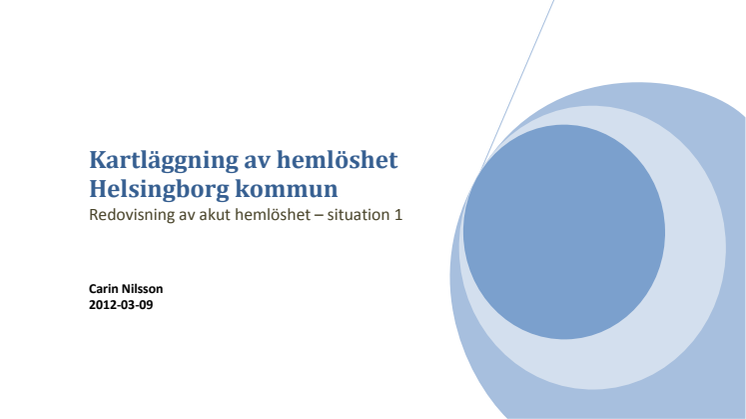 Kartläggning av hemlösheten i Helsingborg 2012