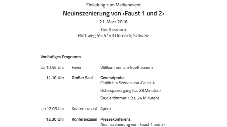 "Faust 1 und 2": Medienevent am 21. März am Goetheanum (vorläufiges Programm)