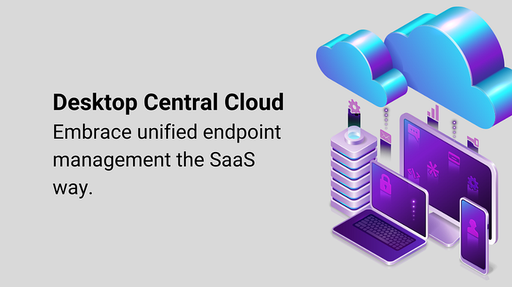 Unified endpoint management som molntjänst med Desktop Central Cloud