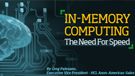 In Memory Computing- Behovet av hastighet