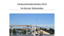 C SVU-rapport: Verksamhetsberättelse VA-kluster Mälardalen 2010 (avlopp)