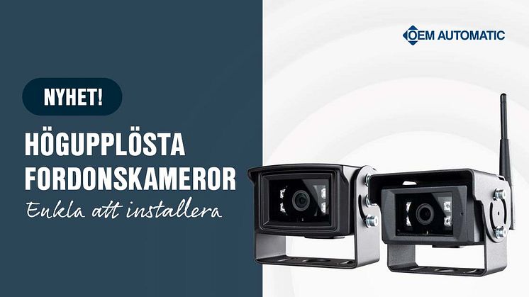 Fordonskameror från Exolöf finns som trådade system och som trådlösa.