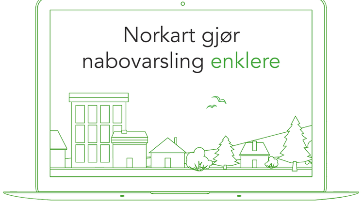Norkart – først ute med å lansere heldigital nabovarsel
