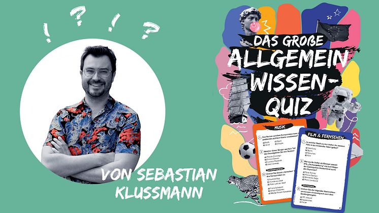 Das große Allgemeinwissen-Quiz von Sebastian Klussmann