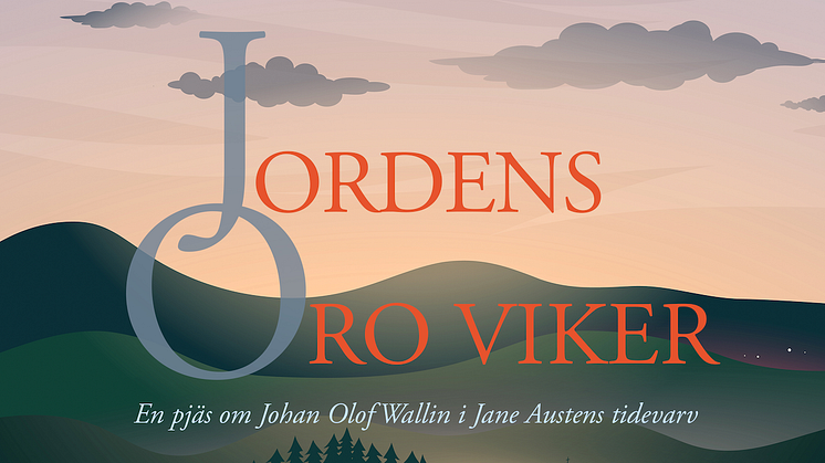 Biljettsläpp till Stadra Teaters sommarföreställning om Johan Olof Wallin