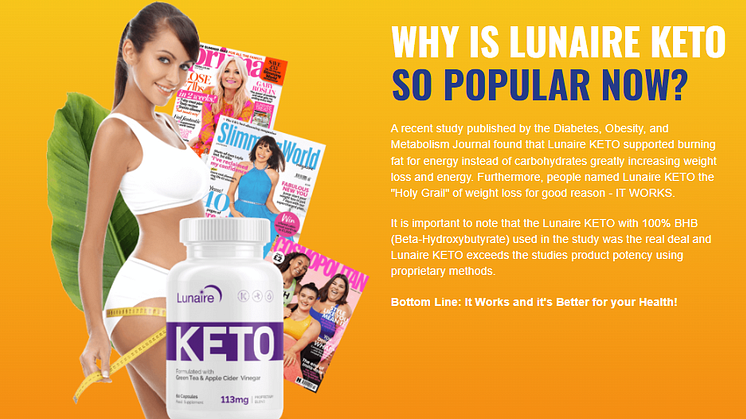 Lunaire Keto United Kingdom (2022 Ketogenic Diet) Ingredients are GarciniaCambogia, BHB, Green Tea Extract, Hydroxyl Citric Acid and Ashwagandha Root