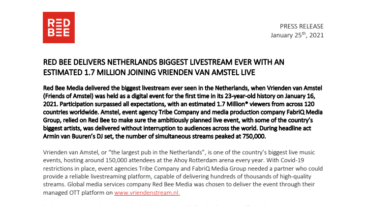 Red Bee Delivers Netherlands' Biggest Livestream Ever with an Estimated 1.7 Million Joining Vrienden van Amstel LIVE