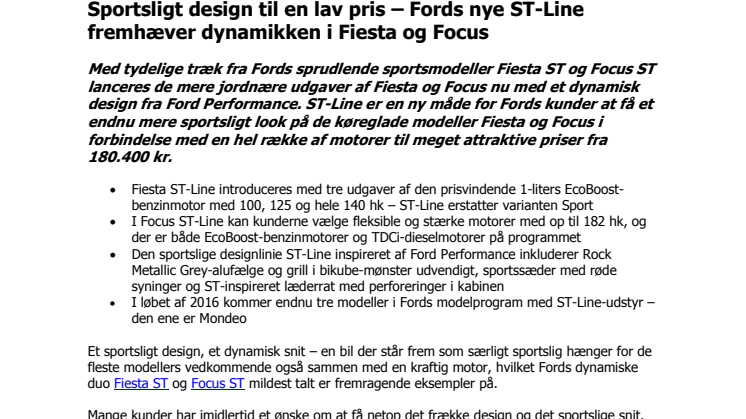 Sportsligt design til en lav pris – Fords nye ST-Line fremhæver dynamikken i Fiesta og Focus  