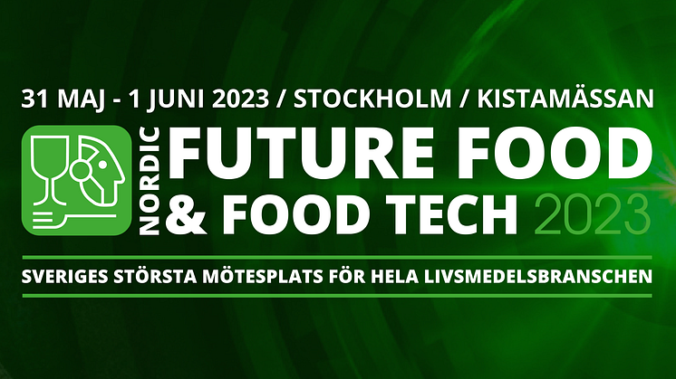 Nordic Future Food & Food Tech 2023