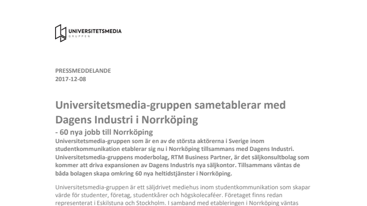 Universitetsmedia-gruppen sametablerar med Dagens Industri i Norrköping - 60 nya jobb 