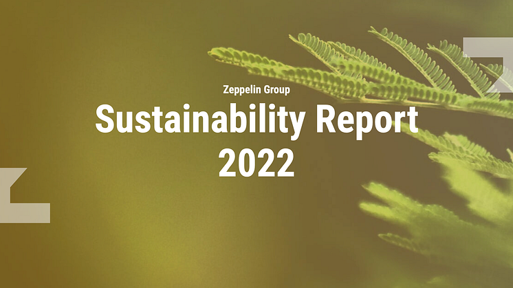 Zeppelin Sverige AB presenterar framsteg inom social, miljömässig och ekonomisk hållbarhet i sin 2022 års hållbarhetsrapport