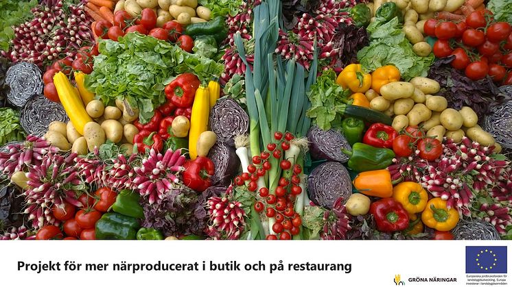 Nytt projekt för att öka andelen närproducerad mat i butik och på restaurang