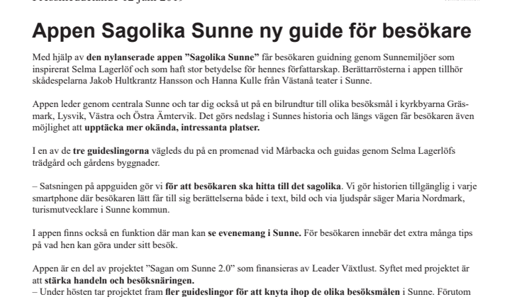 Appen Sagolika Sunne ny guide för besökare