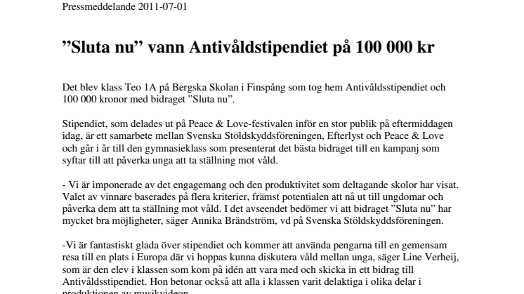 ”Sluta nu” vann Antivåldstipendiet på 100 000 kr