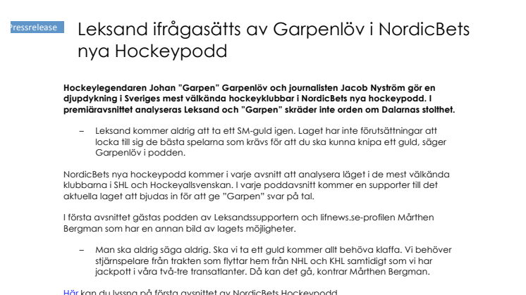 Leksand ifrågasätts av Garpenlöv i NordicBets nya Hockeypodd 