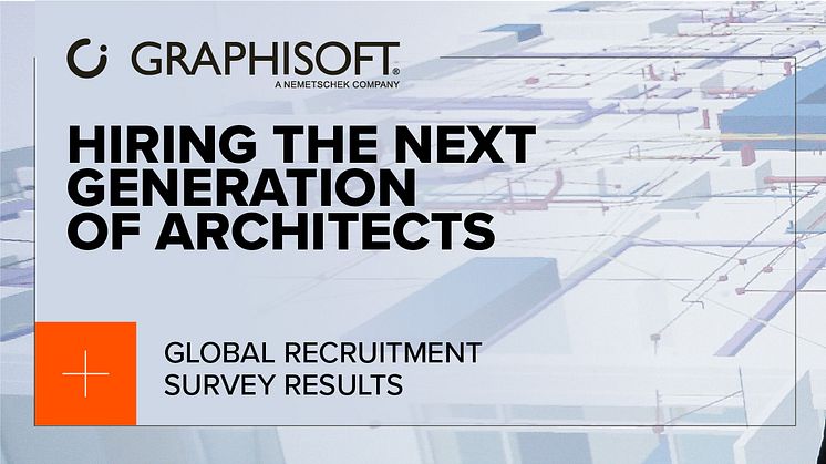 Graphisoft global recruitment survey reveals BIM knowledge is most sought-after skill