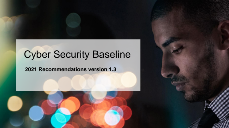 Cyber Security Baseline - 2021 Recommendations