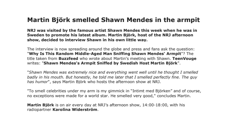Martin Björk luktade Shawn Mendes i armhålan