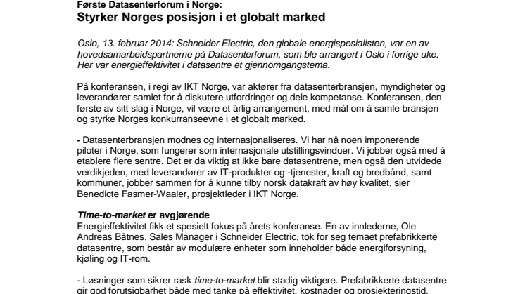Første Datasenterforum i Norge:  Styrker Norges posisjon i et globalt marked