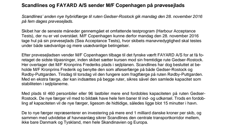 Scandlines og FAYARD A/S sender M/F Copenhagen på prøvesejlads