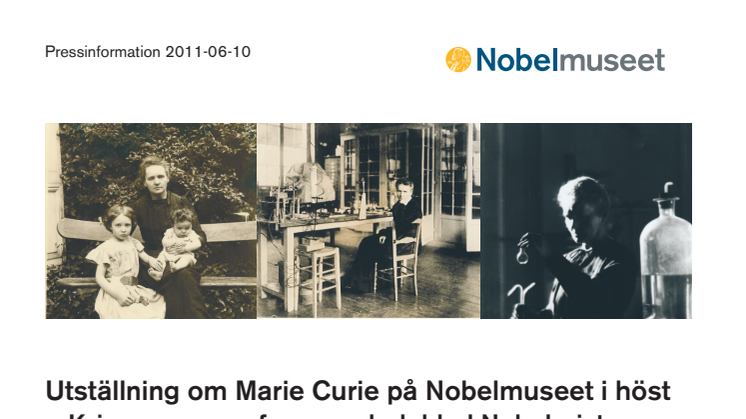 Utställning om Marie Curie på Nobelmuseet i höst