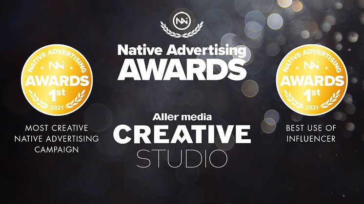 Dubbla guld till Aller media i Native Advertising Awards