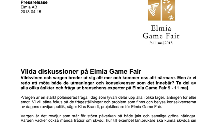 Vilda diskussioner på Elmia Game Fair