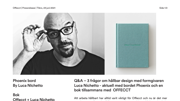 Q&A – 3 frågor om hållbar design med formgivaren Luca Nichetto - aktuell med bordet Phoenix och en bok tillsammans med OFFECCT. 