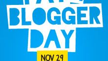 Nov 29th is Pay a Blogger Day - a day to celebrate great content online, and give back to bloggers.