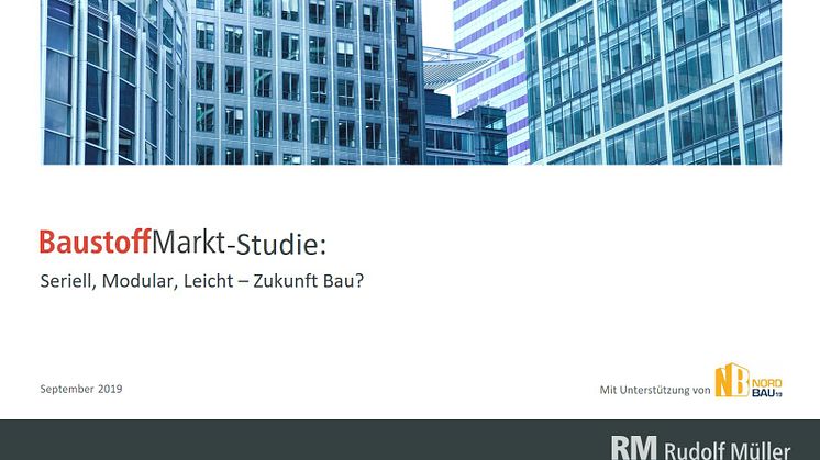 BaustoffMarkt-Studie "Seriell, modular, leicht: Zukunft Bau?"