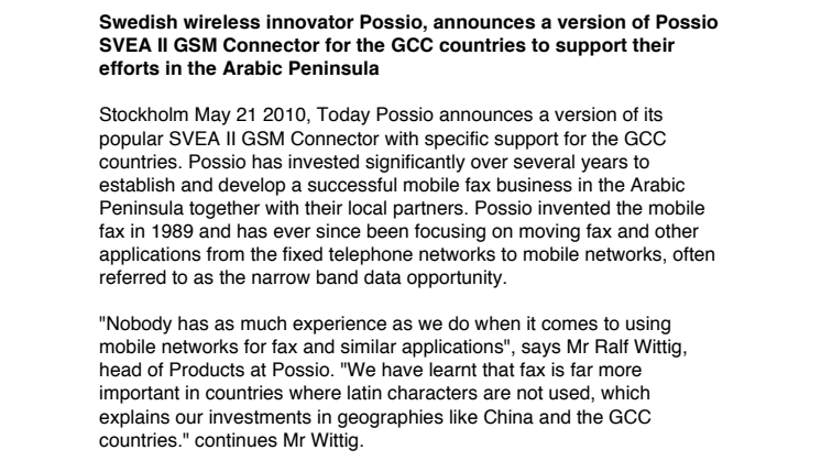Swedish wireless innovator Possio, announces a version of Possio SVEA II GSM Connector for the GCC countries to support their efforts in the Arabic Peninsula 
