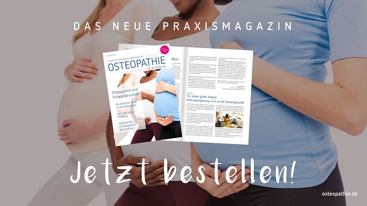 Osteopathen und Osteopathinnen, die VOD-Mitglied sind, können das neue Praxismagazin rund ums Thema Schwangerschaft jetzt für ihre Patientinnen erwerben. Grafik: VOD